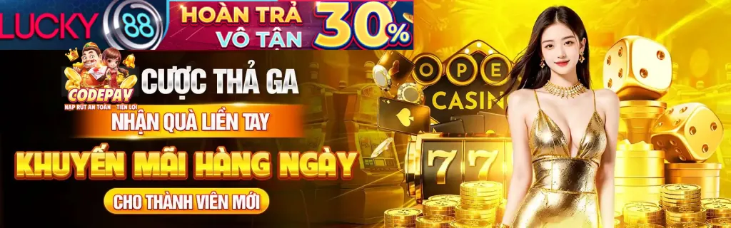 Hoàn trả casino 990k